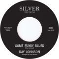 Ray Johnson, Some Funky Blues