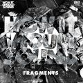 Damu The Fudgemunk, Fragments 