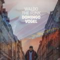 Waldo The Funk, Domingo Vogel