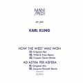 Karl Kling, How The West Was Won