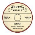 Hoodna Orchestra, Yelben