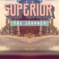 Superior, The Journey