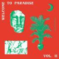V/A, Welcome To Paradise (Italian Dream House 89-93) Vol. 2