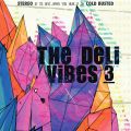 The Deli, Vibes 3