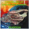 Tradition , Captain Ganja And The Space Patrol