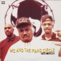 W.C. & The Maad Circle, The One