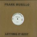 Frank Murillo, Letting It Rest