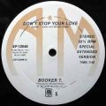 Booker T , Don't Stop Your Love