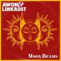 Awon & Linkrust , Moon Beams