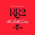 Roc Marciano, RR2- The Bitter Dose
