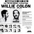Willie Colon, Wanted By The FBI / The Big Break