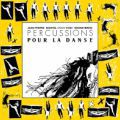 Jean-Pierre Boistel/Tony Kenneybrew, Percussions Pour La Danse
