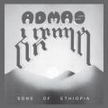 Admas, Sons Of Ethiopia