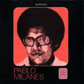 Pablo Milanés, Pablo Milanés