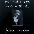 Muslimgauze, Jazirat-Ul-Arab
