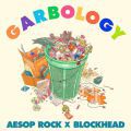 Aesop Rock X Blockhead, Garbology