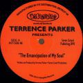 Terrence Parker, The Emancipation Of My Soul