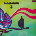 Black Disco, Black Disco 3