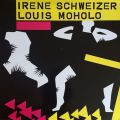Irène Schweizer & Louis Moholo, Irène Schweizer & Louis Moholo