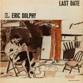 Eric Dolphy, Last Date