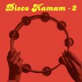 Paralel Disko / Afacan, Disco Hamam - 2