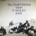 The Temptations, Wish It Would Rain