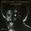 Jon Lucien, Mind's Eye 45s Collection