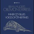 Brian Auger's Oblivion Express, Inner City Blues / Voices