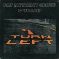 Pat Metheny Group, Offramp