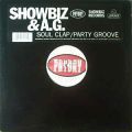Showbiz & A.G., Soul Clap