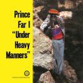 Prince Far I, Under Heavy Manners