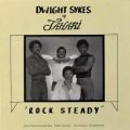 Dwight Sykes & Jahari, Rock Steady