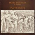 Dudu Pukwana, Flute Music