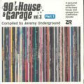 VA, PT.1 90's House & Garage Vol.3 - Compiled by Jeremy Underground 