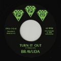 Bravuda, Turn It Out