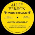 Takeshi Kouzuki, Electric Language