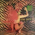 The Cramps, Stay Sick