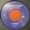Pablo Color avec Liza Carrey, Le Rêve