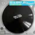 LNS + DJ Sottofett, Airwaves
