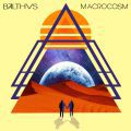 BALTHVS, Macrocosm