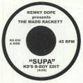 Kenny Dope presents The Madd Rackett, Supa - KD's B-Boy Edit