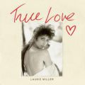 Laurie Miller, True Love (TAPES DUB)