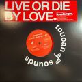 Lovetempo, Live Or Die By Love EP