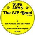 The CJP Band, You and Me and the Music (feat. Nola)