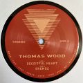 Thomas Wood, Deceitful Heart