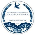 Quiet Village & Vanessa Daou, Naked Hunger 