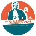 Ron Hardy, Classics Vol. 1