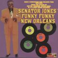 V/A, Senator Jones' Funky Funky New Orleans
