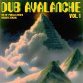 The 18th Parallel meets Roberto Sánchez, Dub Avalanche Vol.1 