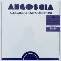Alessandro Alessandroni, Angoscia